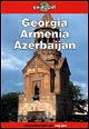 Georgia, Armenia, Azerbaijan